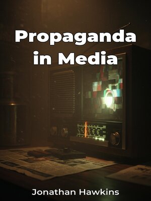 cover image of Propaganda in Media